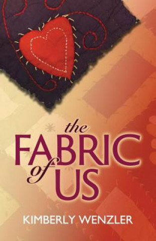 Kniha The Fabric of Us Kimberly Wenzler