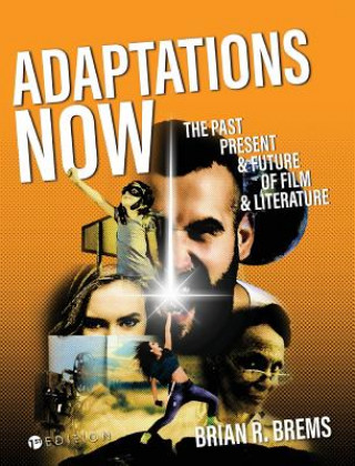 Könyv Adaptations Now Brian R Brems