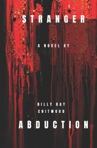 E-book Stranger Abduction Billy Ray Chitwood
