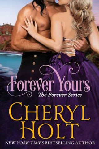 Knjiga Forever Yours Cheryl Holt