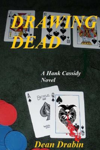 Knjiga Drawing Dead Dean Drabin
