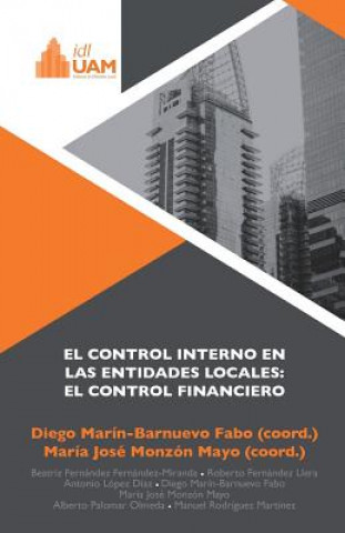 Knjiga El control interno en las entidades locales: el control financiero Diego Marin-Barnuevo Fabo