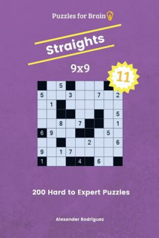 Kniha Puzzles for Brain Straights - 200 Hard to Expert 9x9 vol. 11 Alexander Rodriguez