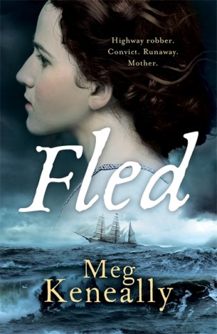 Book Fled Meg Keneally