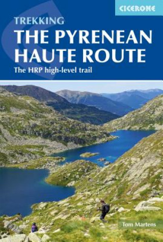 Könyv The Pyrenean Haute Route Tom Martens