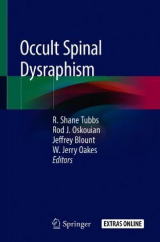 Knjiga Occult Spinal Dysraphism R. Shane Tubbs