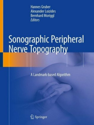 Kniha Sonographic Peripheral Nerve Topography Hannes Gruber