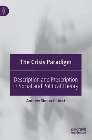 Kniha Crisis Paradigm Andrew Simon Gilbert