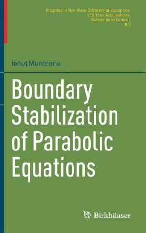 Carte Boundary Stabilization of Parabolic Equations Ionut Munteanu