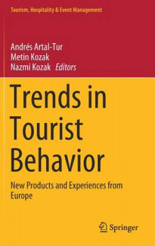 Kniha Trends in Tourist Behavior Andrés Artal-Tur