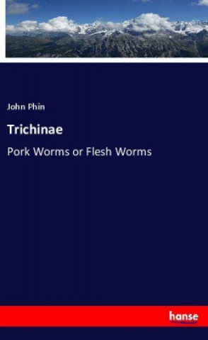 Book Trichinae John Phin