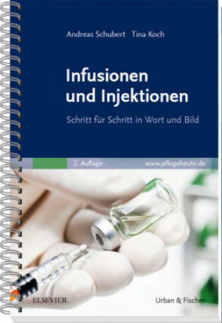 Kniha Infusionen und Injektionen Andreas Schubert