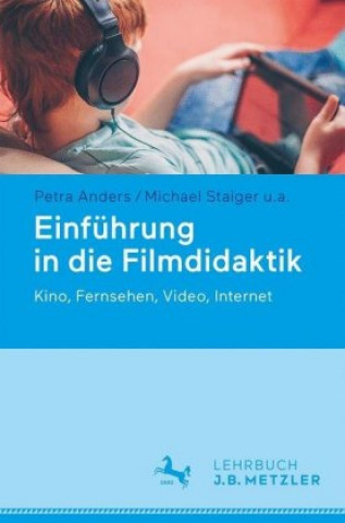 Книга Einfuhrung in die Filmdidaktik Petra Anders