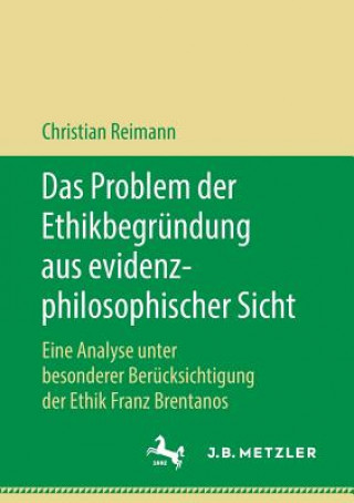 Carte Problem Der Ethikbegrundung Aus Evidenzphilosophischer Sicht Christian Reimann