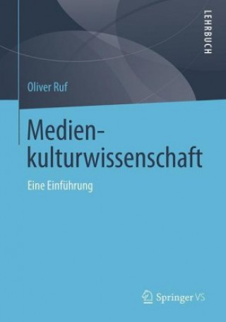 Kniha Medienkulturwissenschaft Oliver Ruf