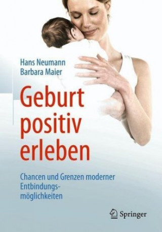 Libro Geburt positiv erleben Hans Neumann