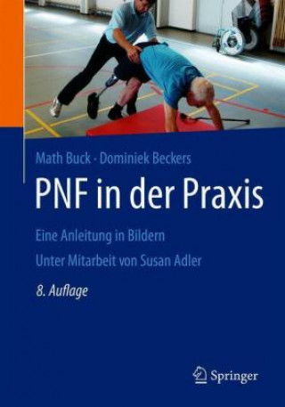 Książka PNF in der Praxis Math Buck