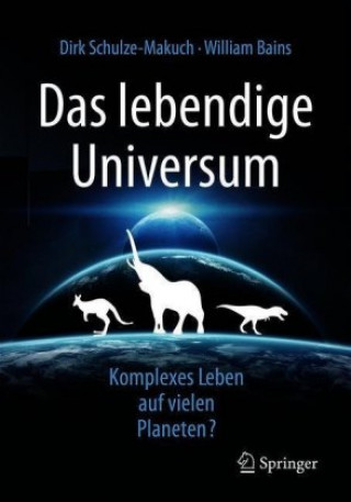 Kniha Das lebendige Universum Dirk Schulze-Makuch