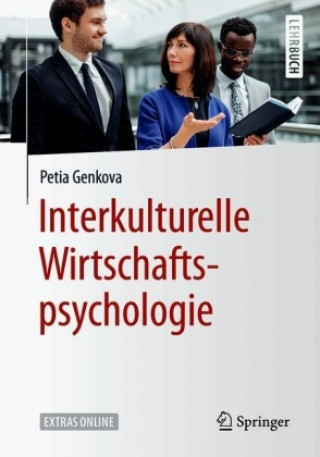 Könyv Interkulturelle Wirtschaftspsychologie Petia Genkova