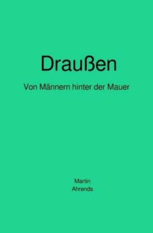 Book Draußen Martin Ahrends