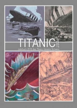 Book Titanic Post Titanic-Verein Schweiz