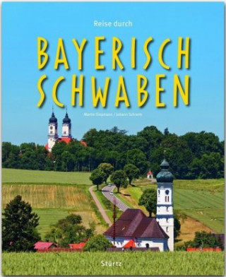 Kniha Reise durch Bayerisch-Schwaben Johann Schrenk