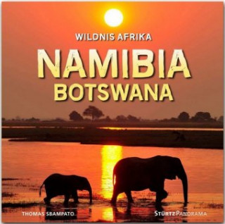 Kniha Namibia und Botswana - Wildnis Afrika Thomas Sbampato