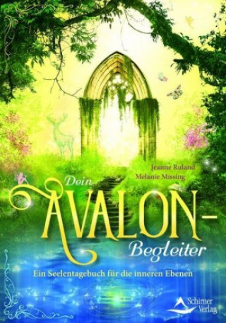 Книга Dein Avalon-Begleiter Jeanne Ruland