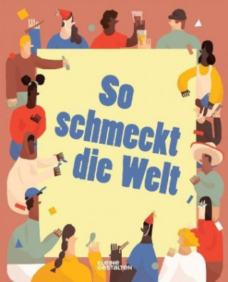 Βιβλίο So schmeckt die Welt Beth Walrond