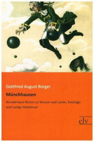Kniha Münchhausen Gottfried August Bürger