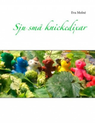 Boek Sju sm? knickedixar Eva Molné