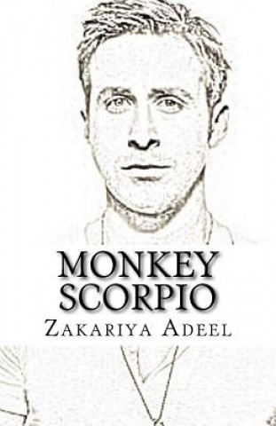 Carte Monkey Scorpio: The Combined Astrology Series Zakariya Adeel