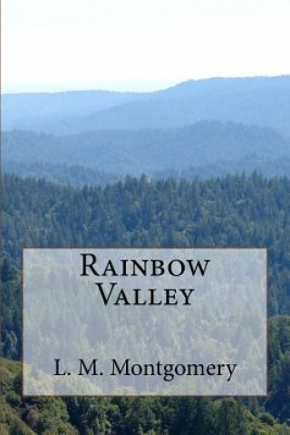 Kniha Rainbow Valley L M Montgomery