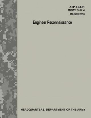 Carte Engineer Reconnaissance (ATP 3-34.81 / MCWP 3-17.4) Department Of the Army
