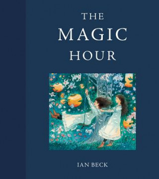 Book Magic Hour Ian Beck