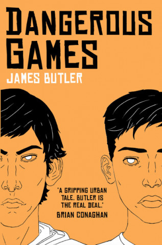 Knjiga Dangerous Games James Butler