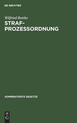 Kniha Strafprozessordnung Wilfried Bottke
