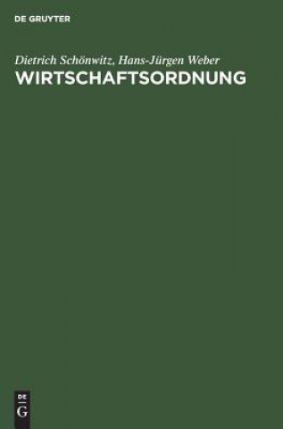 Книга Wirtschaftsordnung Dietrich Schonwitz