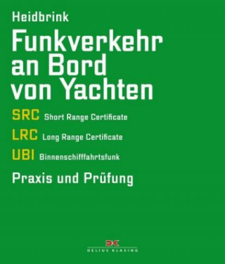 Kniha Funkverkehr an Bord von Yachten Gerd Heidbrink