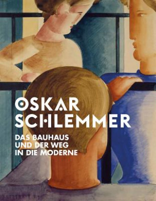 Könyv Oskar Schlemmer Timo Trümper