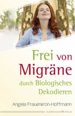 Kniha Frei von Migräne Angela Frauenkron-Hoffmann