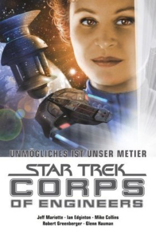 Kniha Star Trek Corps of Engineers 4 Jeff Mariotte
