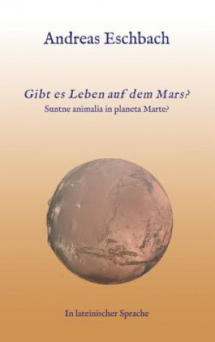 Buch Gibt es Leben auf dem Mars? Andreas Eschbach