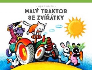 Książka Malý traktor se zvířátky Vojtěch Kubašta