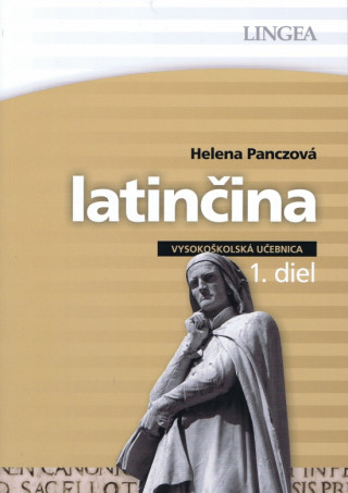 Book Latinčina - vysokoškolská učebnica - 1. diel Helena Panczová
