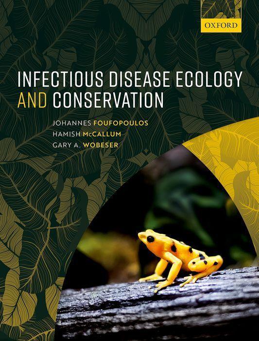 Könyv Infectious Disease Ecology and Conservation .