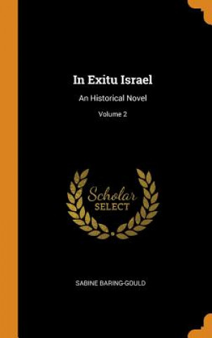 Libro In Exitu Israel Sabine Baring-Gould