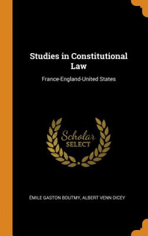 Boek Studies in Constitutional Law Emile Gaston Boutmy