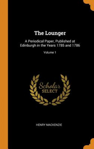 Libro Lounger Henry MacKenzie