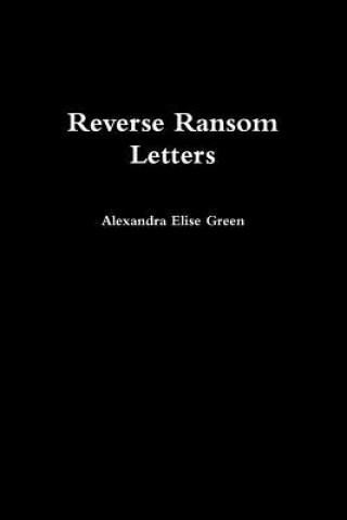 Carte Reverse Ransom Letters Alexandra Elise Green